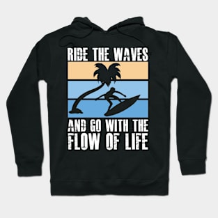 quote background surfing beach wave sun Hoodie